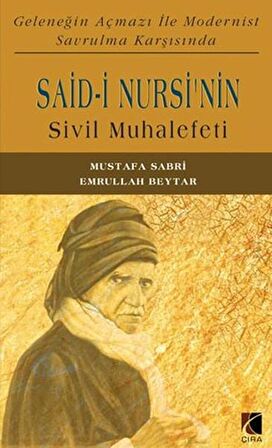 Said-i Nursi’nin Sivil Muhalefeti