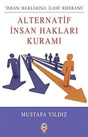 Alternatif İnsan Hakları Kuramı