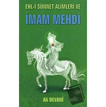 Ehl-i Sünnet Alimleri ve İmam Mehdi