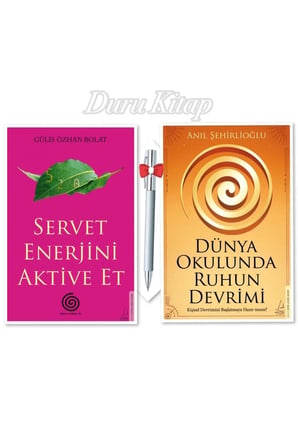 Servet Enerjini Aktive Et - Gülis Özhan Bolat & Dünya Okulunda Ruhun Devrimi - Anıl Şehirlioğlu