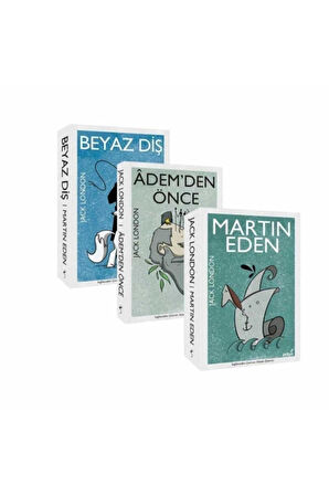 Jack London Seti Beyaz Diş Martin Eden Ademden Önce 3 Kitap Set