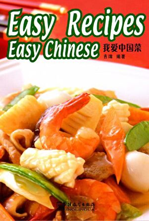 Easy Recipes Easy Chinese (Çince Okuma - Çin Yemekleri)