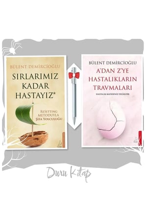 A'dan Z'ye Hastalıkların Travmaları - Sırlarımız Kadar Hastayız, Bülent Demircioğlu 2 Kitap
