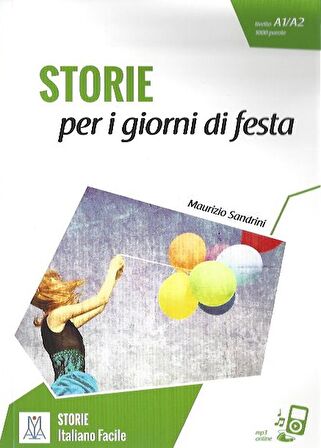 STORIE per i giorni di festa +MP3 online A1- A2