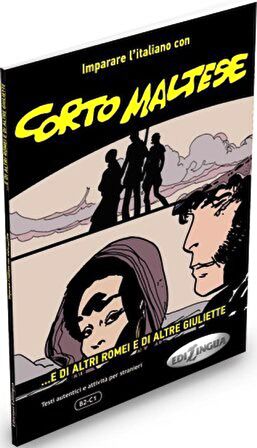 Corto Maltese- ...e di altri Romei e di altre Giul