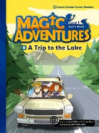 A Trip to the Lake +CD (Magic Adventures.1)