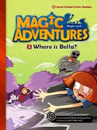 Where is Bella? +CD (Magic Adventures.2)