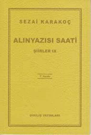 Alınyazısı Saati - Sezai Karakoç - Diriliş Yayınları