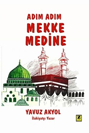 Adım Adım Mekke - Medine