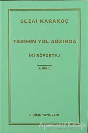 Tarihin Yol Ağzında