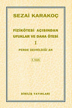 Fizikötesi Açısından Ufuklar ve Daha Ötesi 1