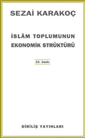 İslam Toplumunun Ekonomik Strüktürü