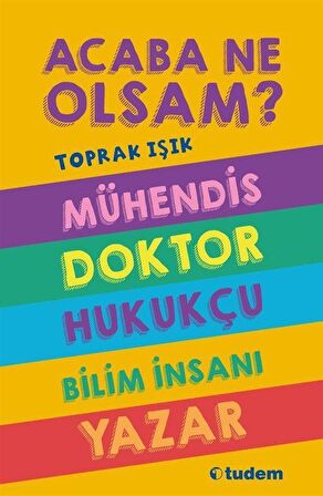Acaba Ne Olsam? (5 Kitap-Kutulu) / Toprak Işık