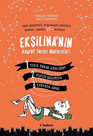 Ekşilina'nın Hayret Verici Maceraları (3 Kitap) / Finn Ole Heinrich
