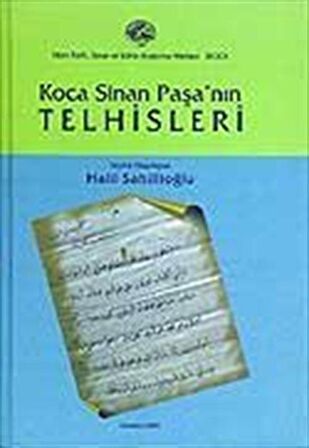 Koca Sinan Paşa'nın Telhisleri