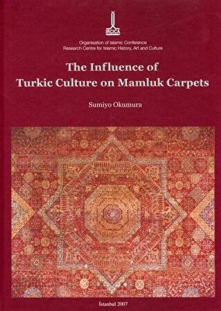 The Influence of Turkic Culture on Mamluk Carpets