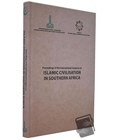 Proceedings of the second International Congress on Islamic Civilisation in Southern Africa, March 2016