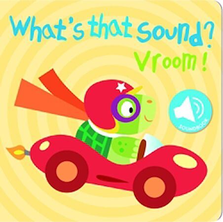 What's That Sound?: Vroom