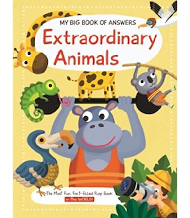 My Big Book of Answers: Extraordinary Animals