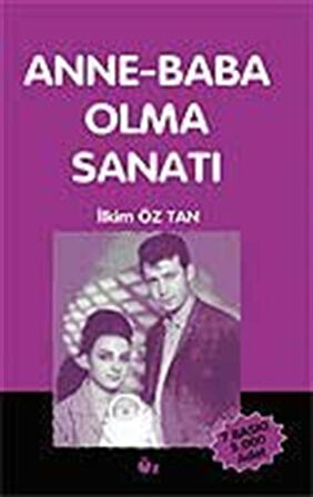 Anne Baba Olma Sanatı / İlkim Öz