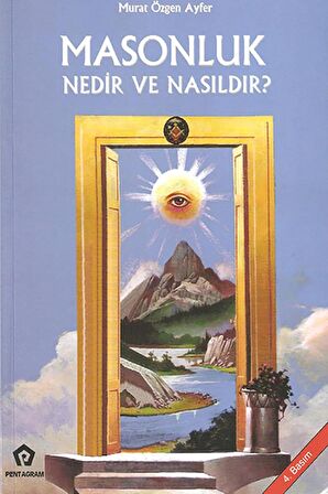 Masonluk Nedir ve Nasıldır ? - Murat Özgen Ayfer