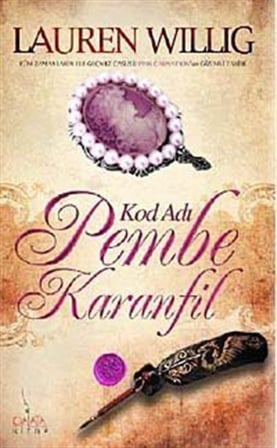 Kod Adı: Pembe Karanfil / Lauren Willig