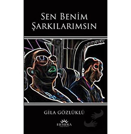 Sen Benim Şarkılarımsın