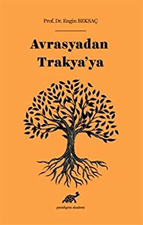 Avrasyadan Trakya’ya