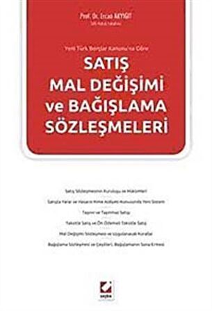 Satış Mal Değişimi ve Bağışlama Sözleşmeleri