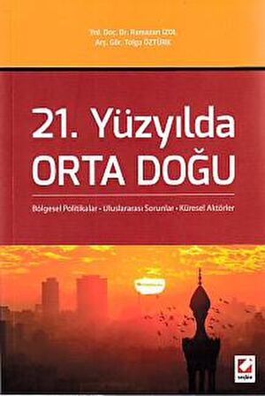 21. Yüzyılda Orta Doğu