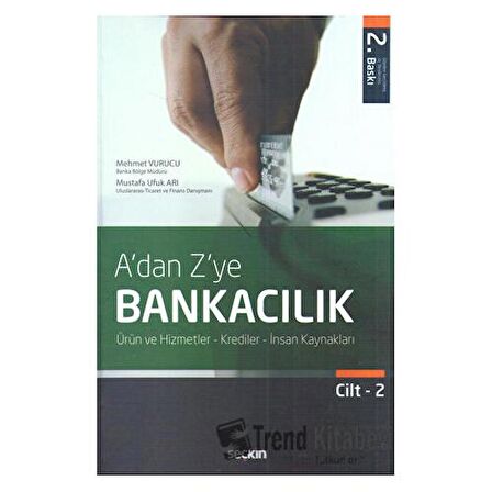 A'dan Z'ye Bankacılık Cilt:2