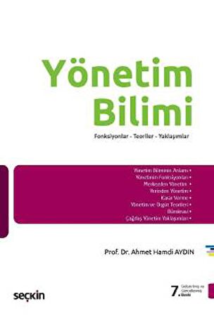 Yönetim Bilimi Fonksiyonlar – Teoriler – Yaklaşımlar