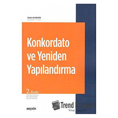 Konkordato ve Yeniden Yapılandırma