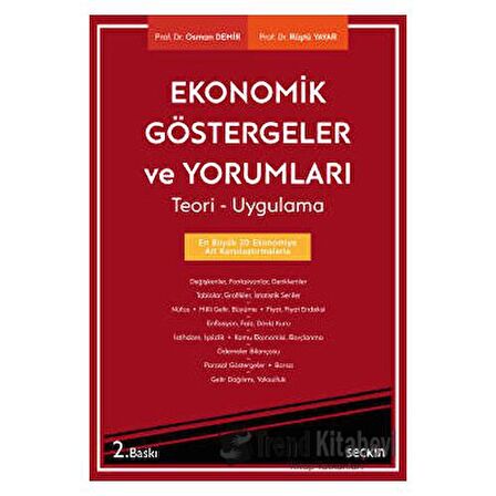 Ekonomik Göstergeler ve Yorumları