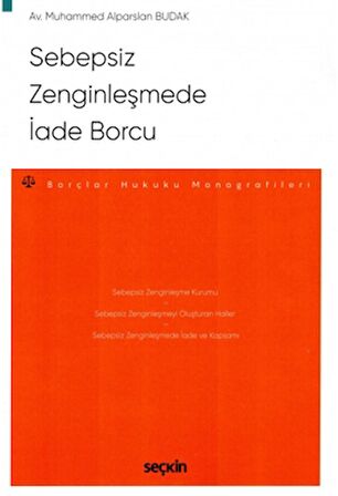 Sebepsiz Zenginleşmede İade Borcu