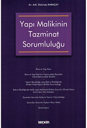 Yapı Malikinin Tazminat Sorumluluğu