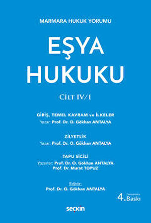 Eşya Hukuku CİLT: IV/1