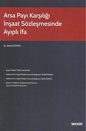 Arsa Payı Karşılığı İnşaat Sözleşmesinde Ayıplı İfa
