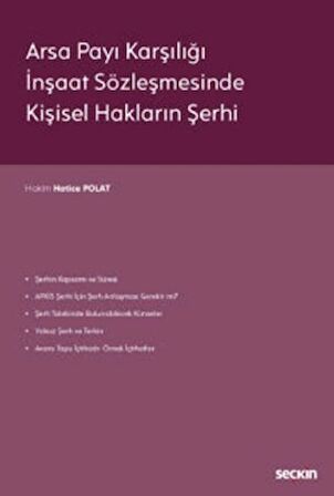 Arsa Payı Karşılığı İnşaat Sözleşmesinde Kişisel Hakların Şerhi