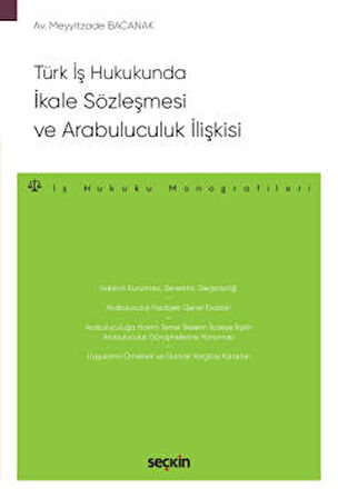 Türk İş Hukukunda İkale Sözleşmesi ve Arabuluculuk İlişkisi