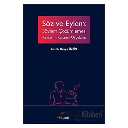 Söz ve Eylem: Söylem Çözümlemesi