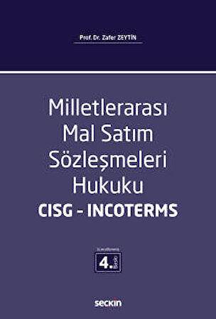 Milletlerarası Mal Satım Sözleşmeleri Hukuku - CISG - Incoterms