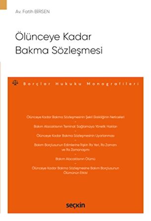Ölünceye Kadar Bakma Sözleşmesi