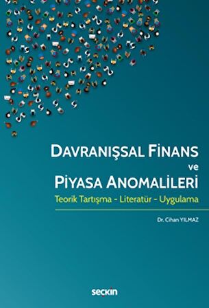 Davranışsal Finans ve Piyasa Anomalileri