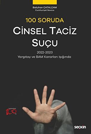 100 Soruda Cinsel Taciz Suçu