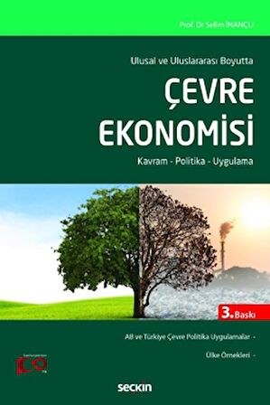 Ulusal ve Uluslararası Boyutta Çevre Ekonomisi
