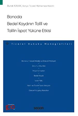Bonoda Bedel Kaydının Talili ve Talilin İspat Yüküne Etkisi