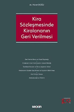 Kira Sözleşmesinde Kiralananın Geri Verilmesi