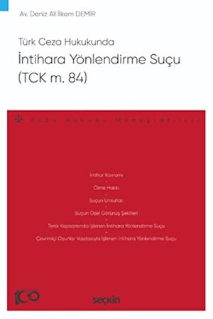 Türk Ceza Hukukunda İntihara Yönlendirme Suçu (TCK m. 84)