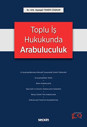 Toplu İş Hukukunda Arabuluculuk